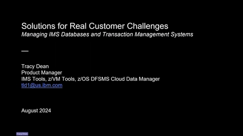 Thumbnail for IMS Insights Series: Solutions for Managing IMS DB and TM