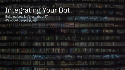 Thumbnail for How To Integrate An IBM RPA Bot