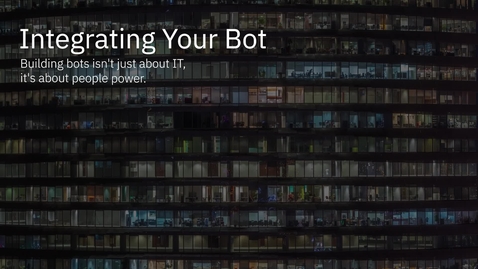 Thumbnail for entry How To Integrate An IBM RPA Bot