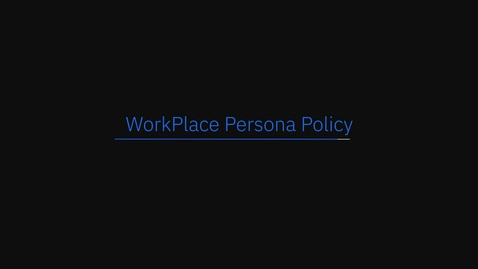 Thumbnail for entry Visita guiada interactiva del producto MaaS360: política de identidad de WorkPlace