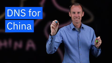 Thumbnail for Navigating DNS Challenges in China with IBM NS1 Connect