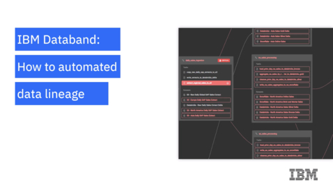 Thumbnail for Demo: How to use automated data lineage with IBM Databand