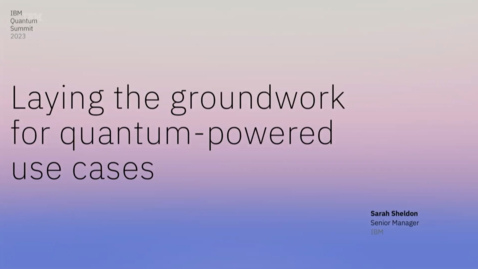 Thumbnail for Laying the Groundwork for Quantum-Powered Use Cases
