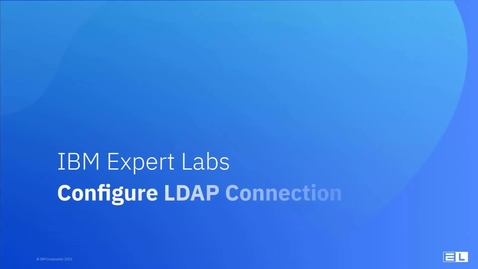Thumbnail for entry Configure LDAP connection (v4.5)