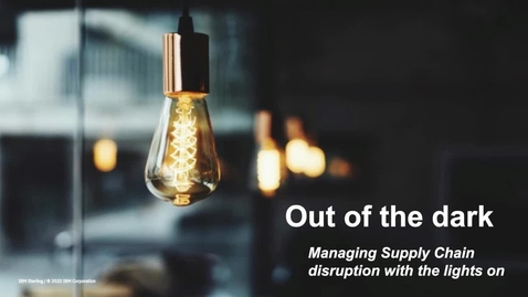 Thumbnail for entry Webinar: Out of the dark - Managing disruption with the lights on