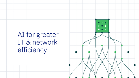 Thumbnail for entry Data Story: AI for greater IT and network efficiency