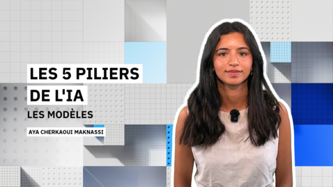 Thumbnail for Les 5 piliers de l’IA -1- Les modèles