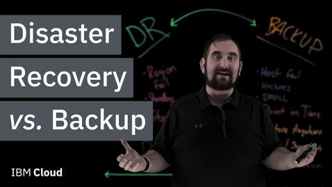 Thumbnail for Disaster Recovery vs. Backup: What's the difference?