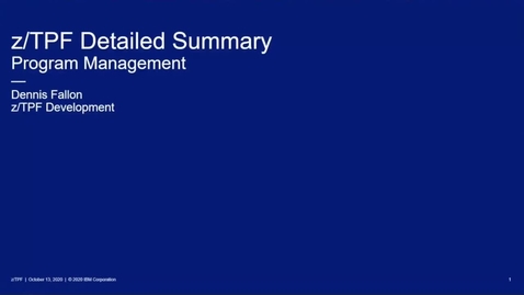 Thumbnail for z/TPF Internship: Program Management (Part One)