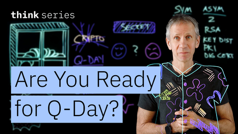 Thumbnail for Are You Ready Q-Day?