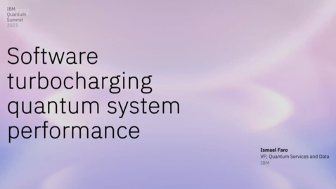 Thumbnail for entry Software Turbocharging Quantum System Performance