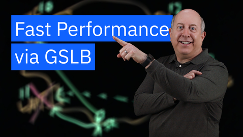 Thumbnail for Fast Performance via GSLB