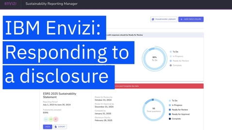 Thumbnail for Responding to a disclosure in IBM Envizi