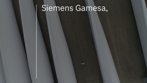Thumbnail for Caso de cliente de Siemens Gamesa + Azure + IBM Consulting