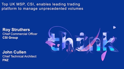 Thumbnail for Managing Unprecedented Workloads in 2020's Market Volatility
