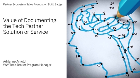 Thumbnail for Value of Documenting your Partner’s Solution &amp; Business