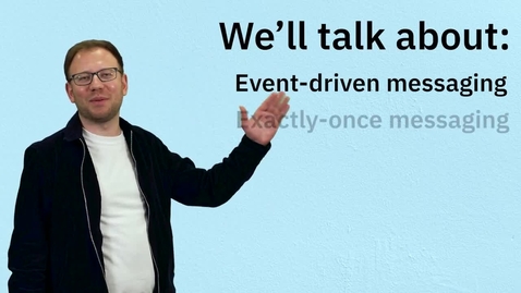 Thumbnail for IBM MQ: Event-driven &amp; exactly-once messaging to queues &amp; topics, objects for messaging networks