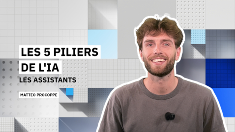 Thumbnail for Les 5 piliers de l’IA -3- Les assistants