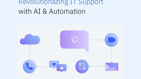 Thumbnail for Revolutionizing IT support webinar