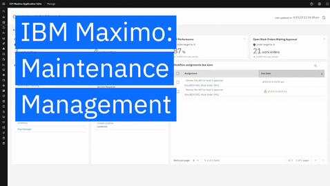 Thumbnail for entry IBM® Maximo: gestión de mantenimiento con tableros preestablecidos
