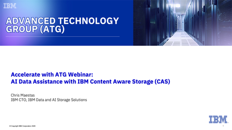 Thumbnail for AI Data Assistance with IBM Content Aware Storage (CAS) - April 29, 2025