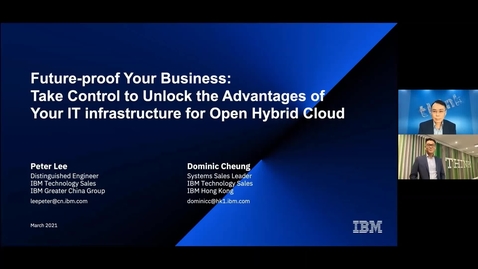 Thumbnail for entry Future-proof Your Business: Take Control to Unlock the Advantages of Your IT infrastructure for Open Hybrid Cloud