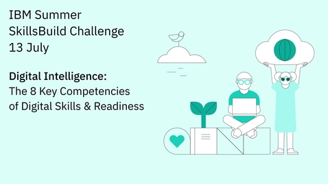Thumbnail for entry Digital Intelligence: The 8 Key Competencies of Digital Skills &amp; Readiness