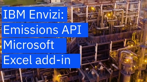 Thumbnail for Emissions API Microsoft Excel Add-in - IBM Envizi
