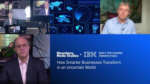 Thumbnail for entry Bloomberg+IBMウェビナー：不確実な世の中で、スマートな企業はどのように変革しているのか