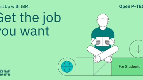 Thumbnail for Skill Up with IBM: Get the job you want