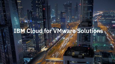 Thumbnail for entry IBM Cloud for VMware Solutions: Dollars back to your business