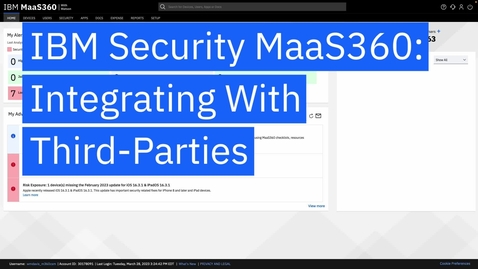 Thumbnail for IBM Security MaaS360: 써드파티와 통합
