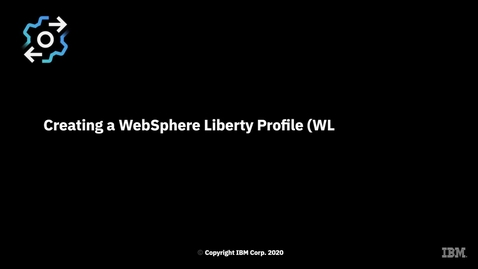 Thumbnail for entry Creating a WebSphere Liberty Profile (WLP) server from OpenShift Container Platform through z/OS Cloud Broker