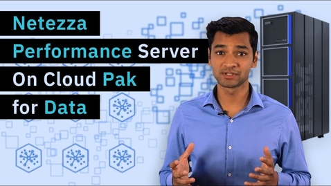 Thumbnail for Netezza Performance Server on Cloud Pak for Data