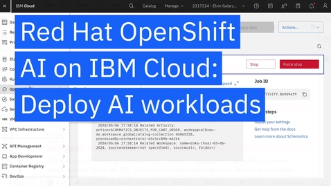 Thumbnail for Red Hat OpenShift AI on IBM Cloud- Deploy AI workloads