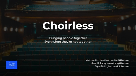 Thumbnail for Choirless