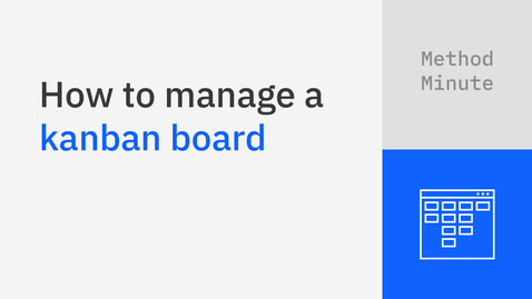 Thumbnail for Method Minute: How to create a kanban board