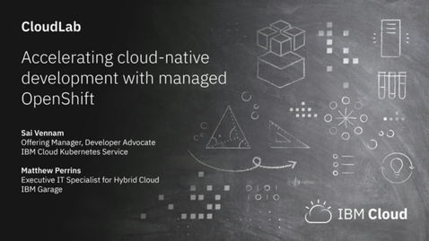 Thumbnail for entry Accelerating cloud-native development with OpenShift as a service