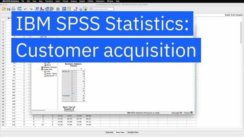 Thumbnail for Accelerate Customer Acquisition with SPSS Statistics