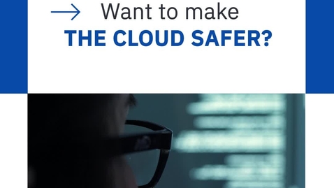 Thumbnail for Certify today as an IBM Cloud Security Engineer