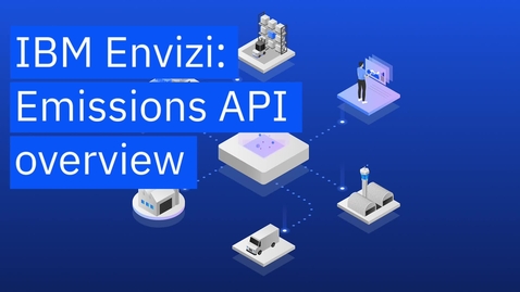 Thumbnail for Envizi Emissions API overview