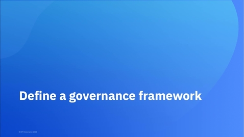Thumbnail for Exercise 3: Define a governance framework