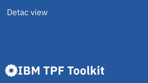 Thumbnail for TPF Toolkit: Detac View