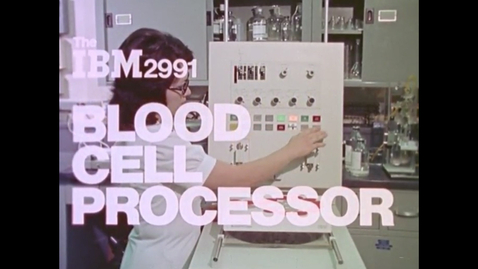 Thumbnail for entry IBM Archives: The IBM Blood Cell Processor
