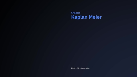 Thumbnail for entry SPSS Statistics Early Access Program - Kaplan Meier