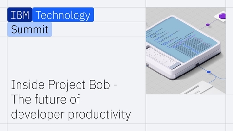 Thumbnail for Inside Project Bob - The Future of Developer Productivity