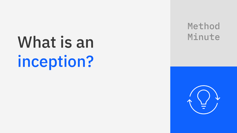 Thumbnail for Method Minute: What is an inception?