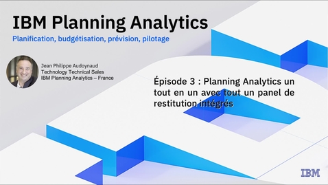 Thumbnail for IBM Planning Analytics un tout en un avec tout un panel de restitution intégrés