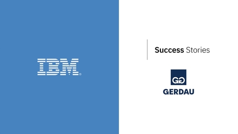 Thumbnail for entry Gerdau + IBM