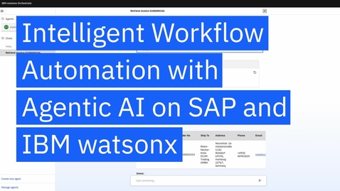 Thumbnail for Intelligent workflow automation with agentic AI on SAP and IBM watsonx